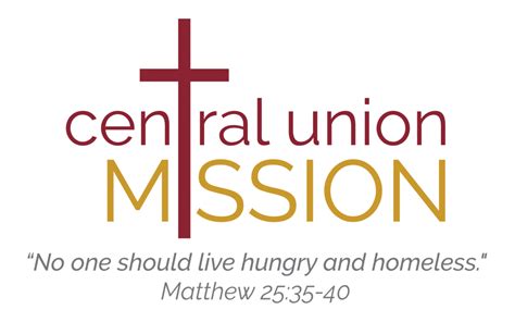 Central union mission - In those cases, our commitment is to use any additional funds for similar or related purposes, including general, overall support for the great work that the Mission does on a daily basis to feed the hungry and shelter the homeless.” Central Union Mission Central Union Mission is a 501(c)(3) nonprofit organization.